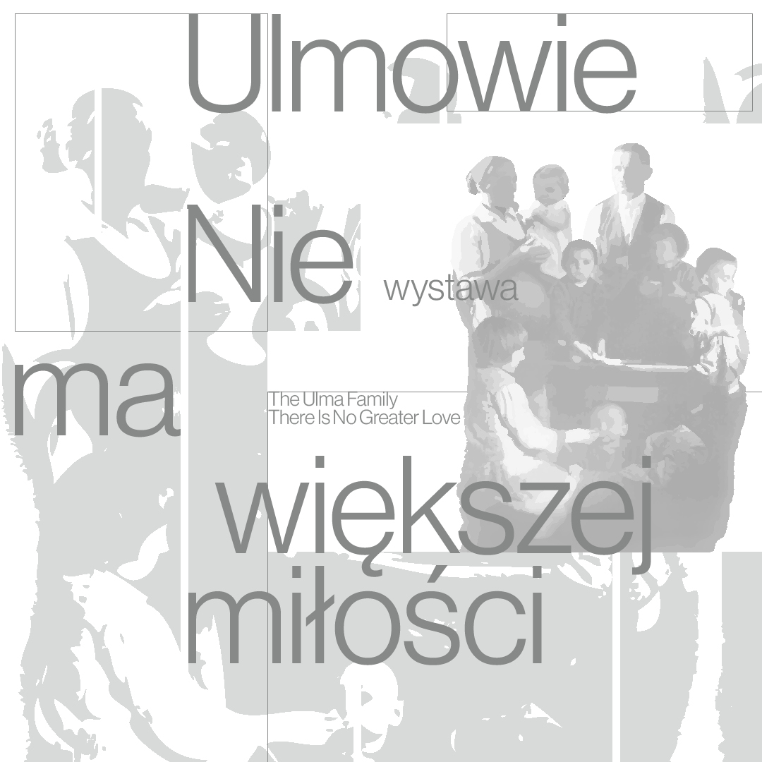 Wystawa „Ulmowie. Nie ma większej miłości” do pobrania